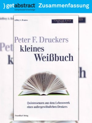 cover image of Peter F. Druckers kleines Weißbuch (Zusammenfassung)